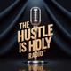 Logo de The Hustle Is Holy Radio