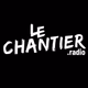 Logo de Le Chantier Radio
