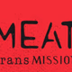 Logo de MEATtransMISSION