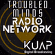 Logo de Troubled Minds Radio Network - KUAP-DB