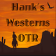 Logo de Hank's Westerns Old Time Radio