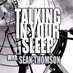 Logo de Talking In Your Sleep Show